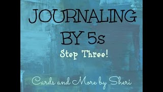 Journaling By 5s - Part 3 with a partner