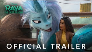 Disney's Raya and The Last Dragon |  Trailer