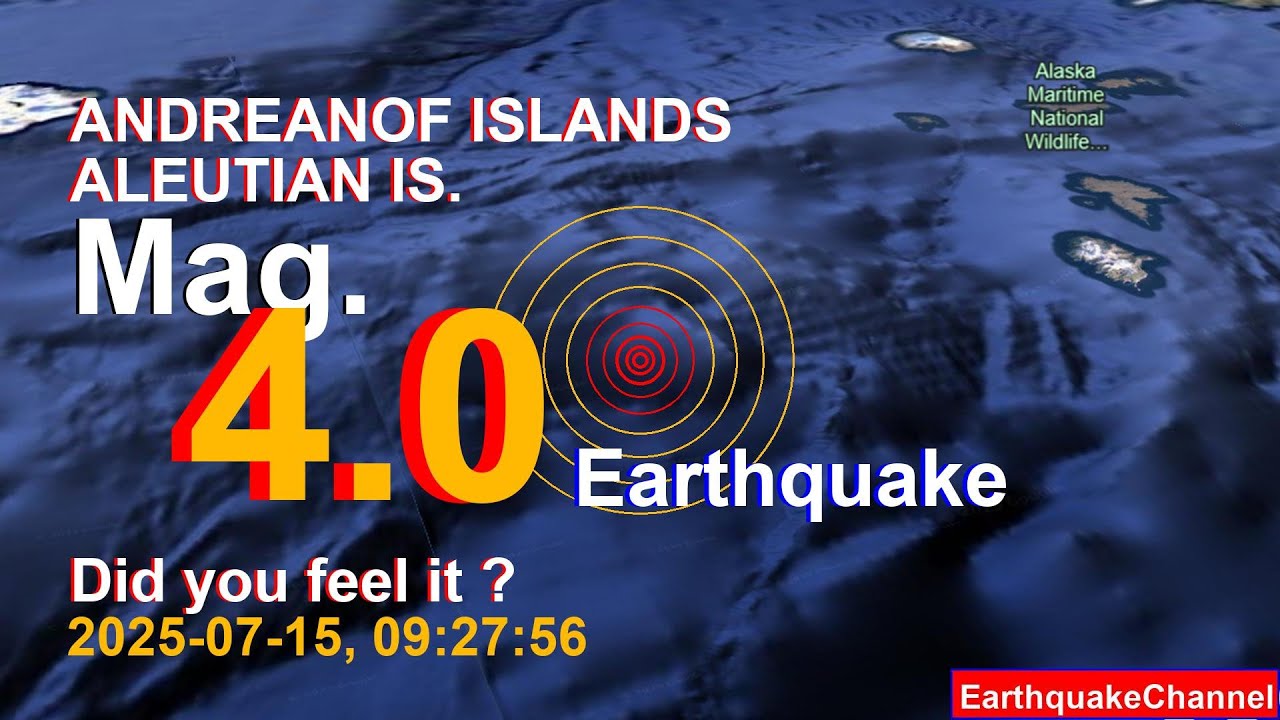 andreanof islands, aleutian is. Earthquake today now 2025-07-15, at 