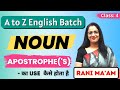 Noun   class  4  basic english grammar full course  use of apostrophes   rani maam