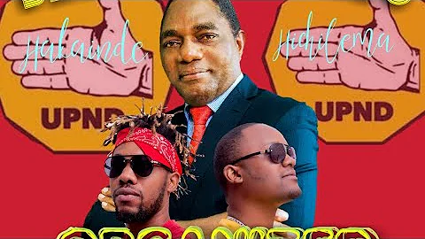 Organised Family – “Bally Ewabako || Hakainde Hichilema 2021 campaign song