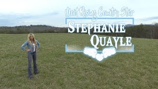 Meet Rising Country Star Stephanie Quayle