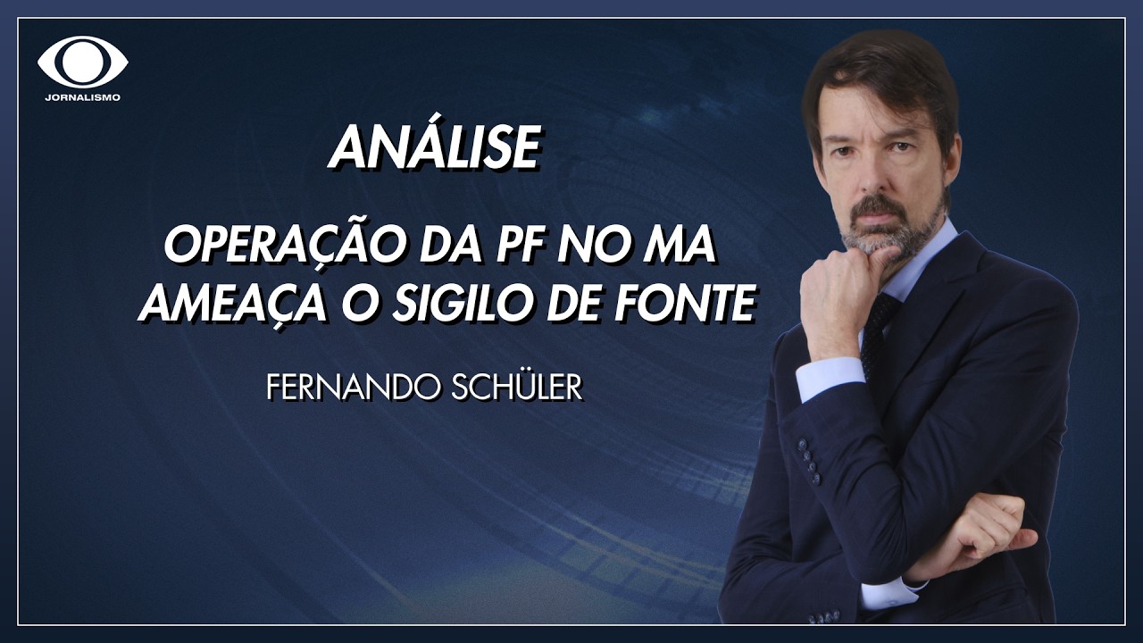 Operação da PF no MA ameaça o sigilo de fonte, avalia Schüler | Jornal da Noite