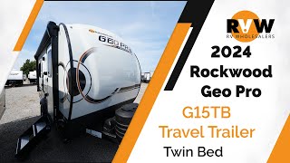2024 Rockwood Geo Pro G15TB Travel Trailer WalkThrough