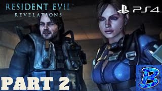 RESIDENT EVIL REVELATIONS PS4 Gameplay Walkthrough Part 2