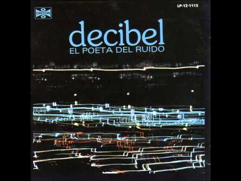 Decibel- El Poeta Del Ruido Full Album (1979)