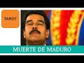 MUERTE DE MADURO | TAROT