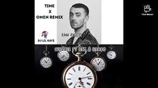 Sam Smith x Mvnrie ft Rex &amp; Beano - Time &amp; Omen (Mixtape)