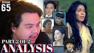 Maria Clara at Ibarra Episode 65 - PART 2 - ANALYSIS