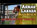 Armas Labada Beach Hotel 5* - новый обзор - территория - номер - пляж - ХОРОШИЕ отели Турции Кемер