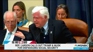 Congressman Larson Blasts Musk and Trump Cuts