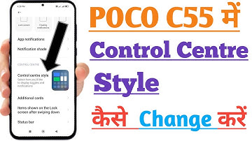 How to Use Now Control Centre Style In Poco C55 Phone | Now Control Centre Kaise Change Kare |