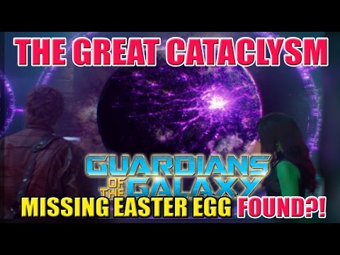 The Great Cataclysm | Guardians of the Galaxy Missing Easter Egg FOUND @MasterTainment