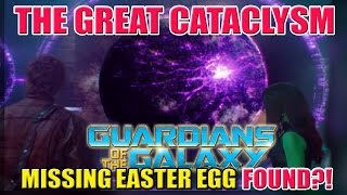 The Great Cataclysm Guardians Of The Galaxy Missing Easter Egg Found