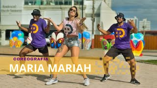 MARIA MARIAH - ROGERINHO COREOGRAFIA (DAP B2)