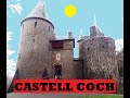 CASTELL COCH I WALES I FAIRYTALE CASTLE