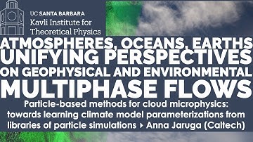 Particle-based methods for cloud microphysics: towards learning climate... ▸ Anna Jaruga (Caltech)