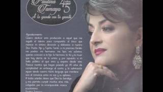 Video thumbnail of "Paulina Tamayo e Hilda Murillo Solo por tu amor"