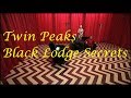 Twin Peaks Black Lodge Secrets