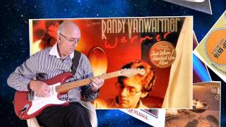 Just When I needed You Most - Randy VanWarmer - Instrumental cover by Dave Monk