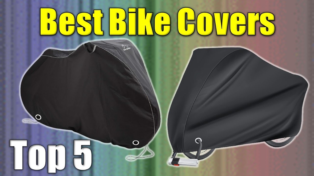 5 Bike Covers Best Bike Covers Reviews 2021 YouTube