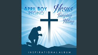 Video thumbnail of "April Boy Regino - Hesus"