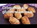 Croquetas caseras sin gluten ni lactosa