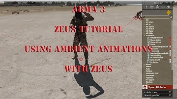 Arma3 - Zeus Tutorial - Using Ambient Animations In Zeus