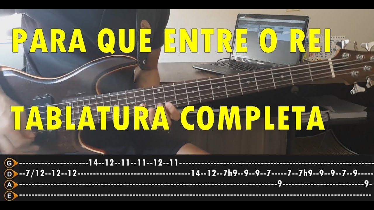 (Baixo) Para que entre o Rei | Com tablatura completa (Morada)