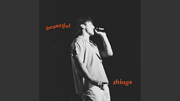Beautiful Things (Slowed Down)