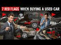 🚨 7 Red Flags When Buying a Used Car | Don’t Get Scammed! 🚗