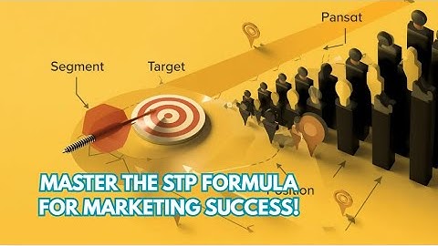 📌 Market Segmentation, Targeting & Positioning (STP), Master the STP formula for marketing success!