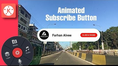 Youtube Animated Subscribe Button | Kinemaster Tutorial Bangla