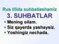 3. Rus tilida suhbatlashamiz. 3-Диалоглар. Mening oilam. Siz qayerda yashaysiz? Yoshingiz nechada?