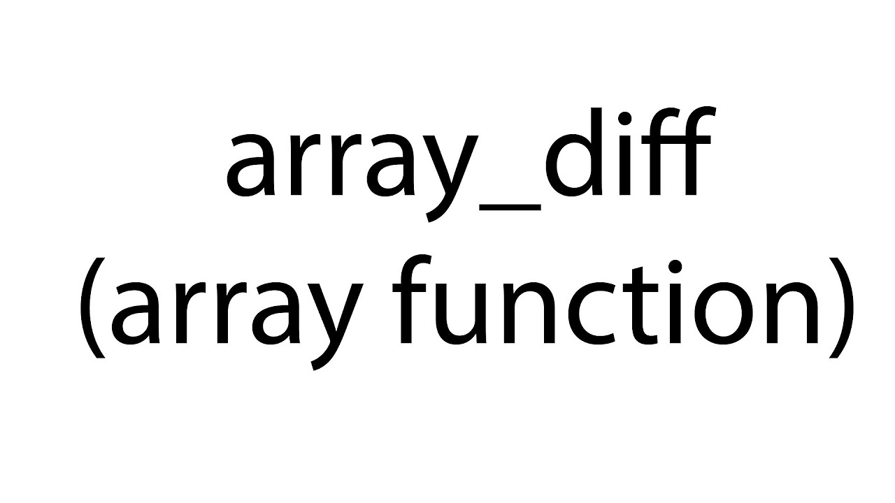 array_diff  2022 New  array_diff : array function: php bangla video tutorial