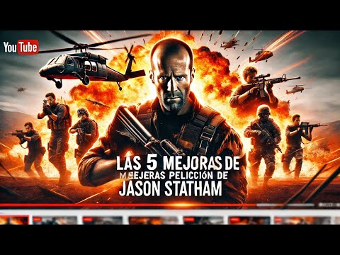 Las 5 Mejores Películas de Acción de Jason Statham Que No Puedes Perderte 🚀🔥 Las 5 Mejores Películas de Acción de Jason Statham Que No Puedes Perderte 🚀🔥