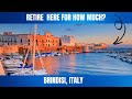 Moving to Brindisi, Italy Will Save You THOUSANDS Each Month!| Retire for Cheap in Italy