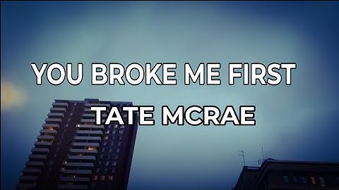 Tate McRae - you broke me first (Lyrics)#TateMcRae #youbrokemefirst #lyricsstatus