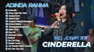 CINDERELLA - HANYA INGIN KAU TAHU - ADINDA RAHMA NIRWANA COMEBACK | DANGDUT FULL ALBUM