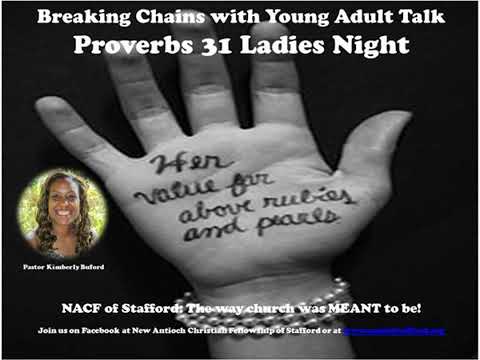 Breaking Chains with Proverbs 31 Ladies Night