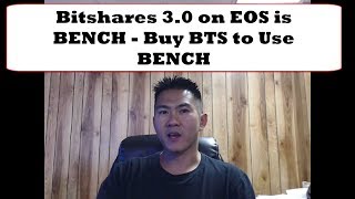 Bitshares 3 0 on EOS is BENCH   Buy BTS to Use BENCH
