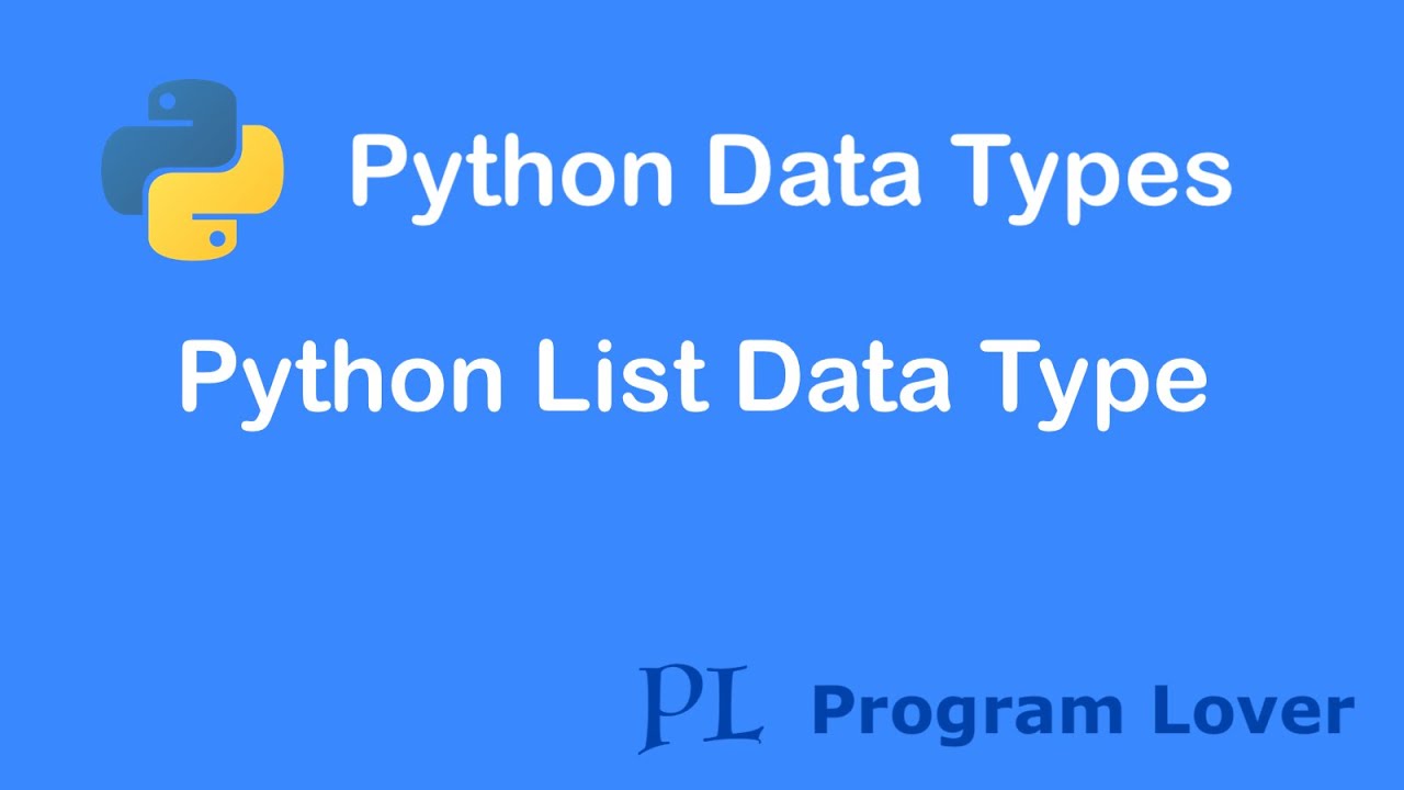 8. Python List, Create List, List Item Data Type, List Count, Access ...