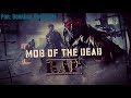 Mob of the Dead Rap (Black Ops 2 Zombies) - Borrego (Prod. ShukaBeats)