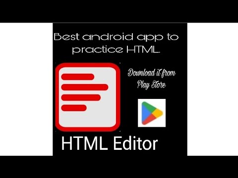 Best android app to practice HTML. How to use HTML Editor.