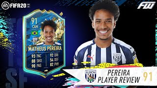 Tots Pereira Review 91 You Need This Player Fifa 20 Tots Matheus Pereira Player Review