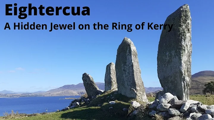 Eightercua: a hidden jewel on the Ring of Kerry?