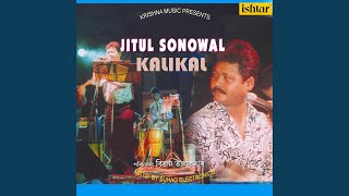 Video thumbnail of "Jitul Sonowal - O Mura"