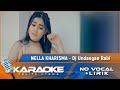 Nella Kharisma - DJ Undangan Rabi (Karaoke - No Vocal)