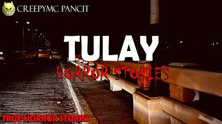 TULAY HORROR STORIES - TRUE STORIES - CREEPYMC PANCIT screenshot 3