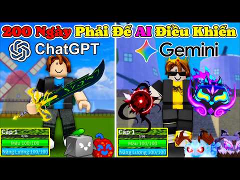 [BloxFruit] 200 Ngày Bị AI Điều Khiển Phải Mua Tất Cả Trái Xịn Thức Tỉnh Tất Cả Bằng AI